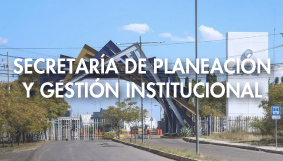 Secretaría de Planeación y Gestión Institucional